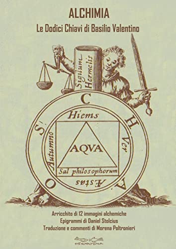 Alchimia le dodici chiavi della filosofia (Paperback)