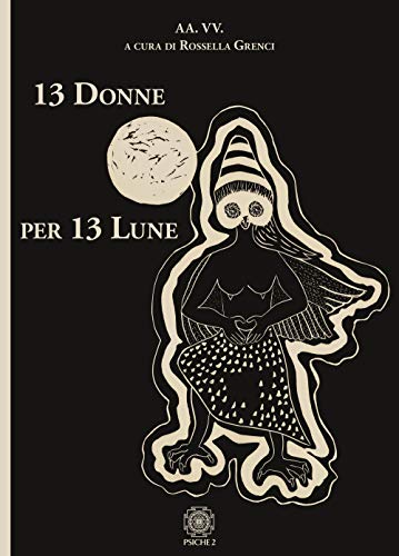 13 Donne per 13 Lune (Paperback)