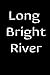 Long Bright River: Long Bri...