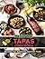 The Complete Tapas Cookbook...