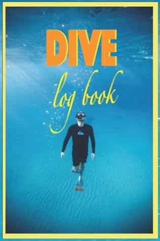 Dive Log Book: Tracking and Recording for All Level of Divers, Padi Dive Log Book, Dive Log Book Scuba Diving, Size 6" x 9", 110 Pages