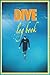 Dive Log Book: Tracking and Recording for All Level of Divers, Padi Dive Log Book, Dive Log Book Scuba Diving, Size 6" x 9", 110 Pages