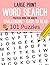 Large Print Word Search Puzzles Book for Adults - Challenging... by Jay Hess