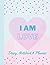 I Am Love Diary Notebook Pl...