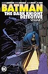 Batman: The Dark Knight Detective, Vol. 7 Batman: The Dark Knight Detective, Vol. 7