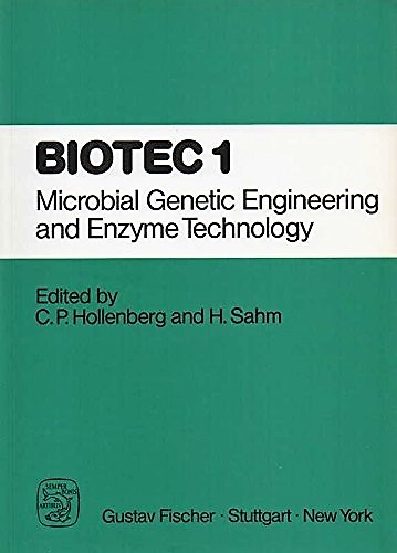 Microbial Genetic Engineering and Enzyme Technology (Biotec, Vol 1)