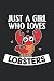 Just A Girl Who Loves Lobst...