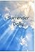 Surrender Daily: Journal to...