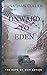 Onward to Eden : A Emotional Family Drama set in Boston during World War Two (The Days of War Series Book 3)
