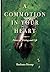 A Commotion in Your Heart: Notes on Writing and Life