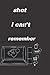 Shit I Can't Remember by Mind Map
