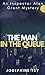 The Man in the Queue (Inspector Alan Grant #1)