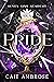 Seven Sins Academy Year One: Pride