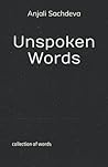 Unspoken Words Unspoken Words