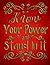 Know Your Power and Stand I...
