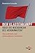 Der Klassenkampf oder Die Wiederkehr des Verdrängten?: Eine politische und philosophische Geschichte