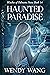 Haunted Paradise (Witches o...