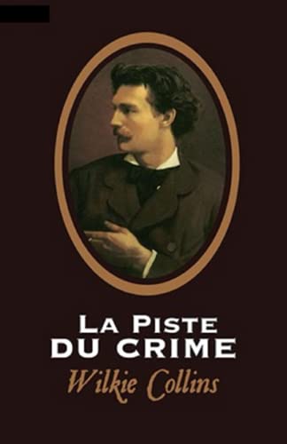 La Piste du crime Annoté