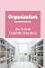 Organization: How To Create...