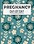 Preggers: A Pregnancy Journ...
