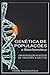 Genética de Populações e Bioinformática by Pierre Teodosio Felix
