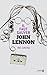 Il faut sauver John Lennon by Mo Daviau