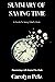 SUMMARY AND ANALYSIS OF Jenny Odell's Book SAVING TIME: Discovering a Life Beyond the Clock (Newly Hot Released Summaries)