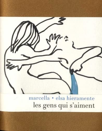 LES GENS QUI S'AIMENT (Hardcover)