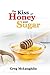 The Kiss of Honey and Sugar