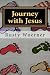 Journey with Jesus by Rusty Woerner