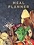 Meal Planner: Track and Pla...