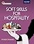 Soft Skills For Hospitality by Amitabh Devendra