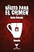 Hábito para el crimen by Beda Estrada