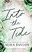 Into the Tide (Cottonwood C...
