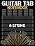 Guitar Tab Notebook: 6 Stri...