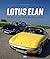 Lotus Elan: Die britische S...