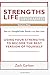 Strengths Life Upgraded, Vo...