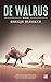 De Walrus by Bregje Bleeker