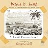 A Land Remembered