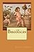 Bucólicas (Spanish Edition)