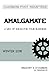 Amalgamate: Winter 2016: A ...