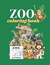 ZOO: ZOO coloring book for kids boys and girls 50 pages size 8.5x11 ZOO: ZOO coloring book for kids boys and girls 50 pages size 8.5x11