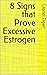 8 Signs that Prove Excessiv...