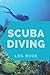 Scuba Diving Log Book: for ...