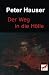 Der Weg in die Hölle