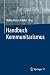 Handbuch Kommunitarismus (Springer Reference Geisteswissensch... by Walter Reese-Schäfer
