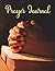 Prayer Journal: Daily praye...