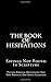The Book Of Hesitations [Sa...