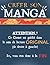 Créer son Manga: Livre de 1...