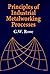 Principles Industrial Metalworking Processes by G.W. Rowe
